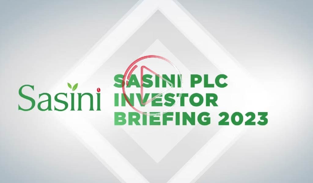 Sasini Investor Briefing 2023